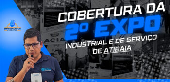 2ª EXPO Industrial e de Serviços de Atibaia